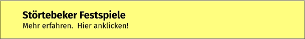 Störtebeker Festspiele Mehr erfahren.  Hier anklicken!